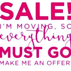 I’m moving so everything needs to go.